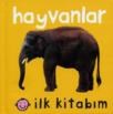 ILK KITABIM HAYVANLAR (ISBN: 9789753239363)