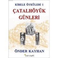 Çatalhöyük Günleri (ISBN: 9789755991917)