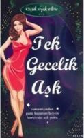 Tek Gecelik Aşk (ISBN: 9786054228591)