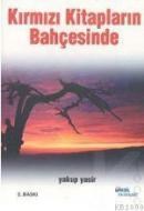 Kırmızı Kitapların Bahçesinde (ISBN: 9799758499662)