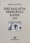 Eski Malatya Nekropolu Kazısı (ISBN: 9789757538097)