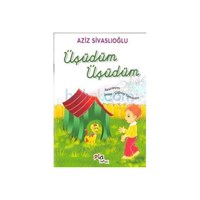 Üşüdüm Üşüdüm - Aziz Sivaslıoğlu (ISBN: 9789754689716)
