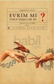 Evrim mi Yaratılışçılık mı? (ISBN: 9786055315320)