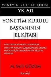 Yönetim Kurulu Başkanının El Kitabı (ISBN: 9786056333217)