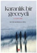 Karanlık Bir Geceydi (ISBN: 9789944260176)