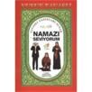 Namazı Seviyorum (ISBN: 9789756400807)