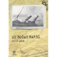 Şu Boğaz Harbi (ISBN: 2002291100029)