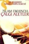 Islam Fıkhında Çalgı Aletleri (ISBN: 9789759859626)