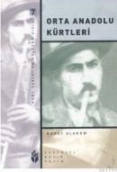 Orta Anadolu Kürtleri (ISBN: 9789756525777)