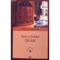 Teori ve Pratikte İslâm (ISBN: 1002364101619)