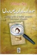 Unutulanlar (ISBN: 9786055828141)