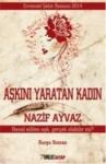 Aşkını Yaratan Kadın (ISBN: 9786054262373)