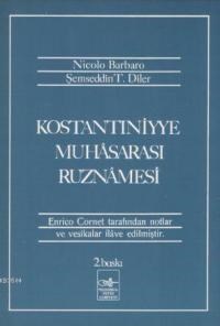 Konstantiniyye Muharasası Ruznamesi (ISBN: 3002696100229)