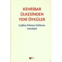 Kehribar Ülkesinden Yeni Öyküler (ISBN: 9786058940185)