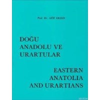 Doğu Anadolu ve Urartular (ISBN: 9789751604257)