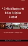A Civilian Response to Ethno-Religious Conflict (ISBN: 9781597840255)