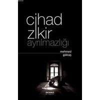 Cihad Zikir Ayrılmazlığı (ISBN: 9786054593101)