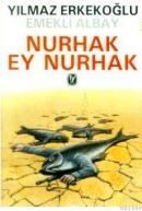 Nurhak Ey Nurhak (ISBN: 9789754780109)