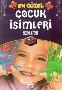 En Güzel Çocuk İsimleri (ISBN: 3003070100149)