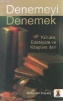 Denemeyi Denemek (ISBN: 9789944446013)