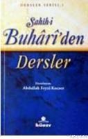 Sahih-i Buhari´den Dersler (ISBN: 9789750095627)