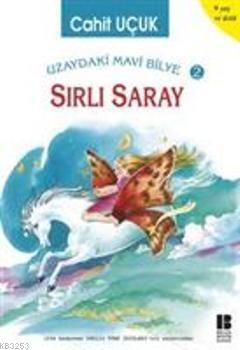 Uzaydaki Mavi Bilye 2 Sırlı Saray