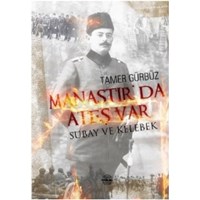 Manastırda Ateş Var (ISBN: 9786054731770)
