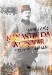 Manastırda Ateş Var (ISBN: 9786054731770)