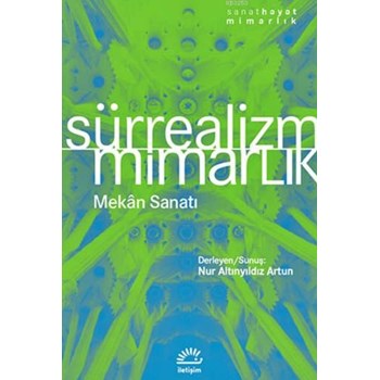 Sürrealizm / Mimarlık / Mekân Sanatı (ISBN: 9789750516474)