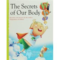 The Secrets of Our Body - Kolektif 9781603462068