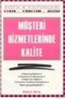Müşteri Hizmetlerinde Kalite (ISBN: 9789757805816)