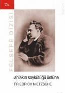 Ahlakın Soykütüğü Üstüne (ISBN: 9789756249062)