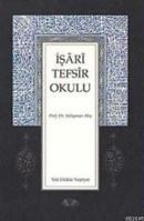 Işari Tefsir Okulu (ISBN: 3001826100179)
