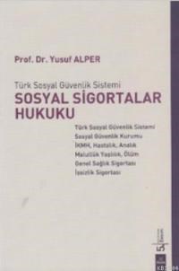 Sosyal Sigortalar Hukuku (ISBN: 9786054485963)