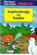 Kaplumbağa ve Kuşlar (ISBN: 9789754945867)