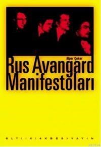 Rus Avangard Manifestoları (ISBN: 9786055532115)