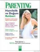 Parenting-Hamilelik ve Doğum Rehberi (ISBN: 9789752109797)