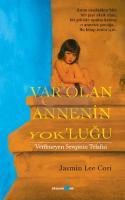 Var'Olan Annenin Yok'luğu (ISBN: 9786055134037)