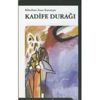 Kadife Durağı (ISBN: 9786055108076)
