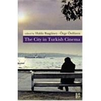 The City in Turkish Cinema (ISBN: 9786054326891)