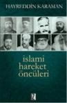 Islami Hareket Öncüleri (ISBN: 9789753559171)