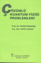 Çözümlü Kuantum Fiziği Problemleri (ISBN: 9789754360172)