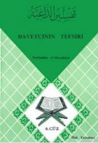 Davetçinin Tefsiri 6 (ISBN: 3002682100119)