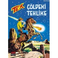 Tex 21 / Çöldeki Tehlike (ISBN: 3000071100589)