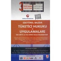 Sektörel Bazda Tüketici Hukuku ve Uygulamaları (ISBN: 9786055118679)