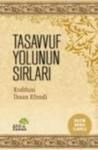 Tasavvuf Yolunun Sırları (ISBN: 9786055095000)