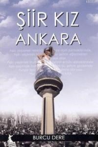 Şiir Kız Ankara (ISBN: 9786054623242)