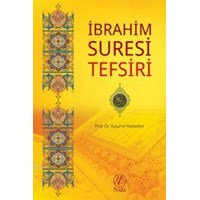 İbrahim Suresi Tefsiri (ISBN: 9786054605835)