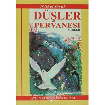 Düşler Pervanesi - Nüket Oral (9799753860696)