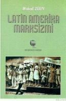 Latin Amerika Marksizmi (ISBN: 9789753441728)